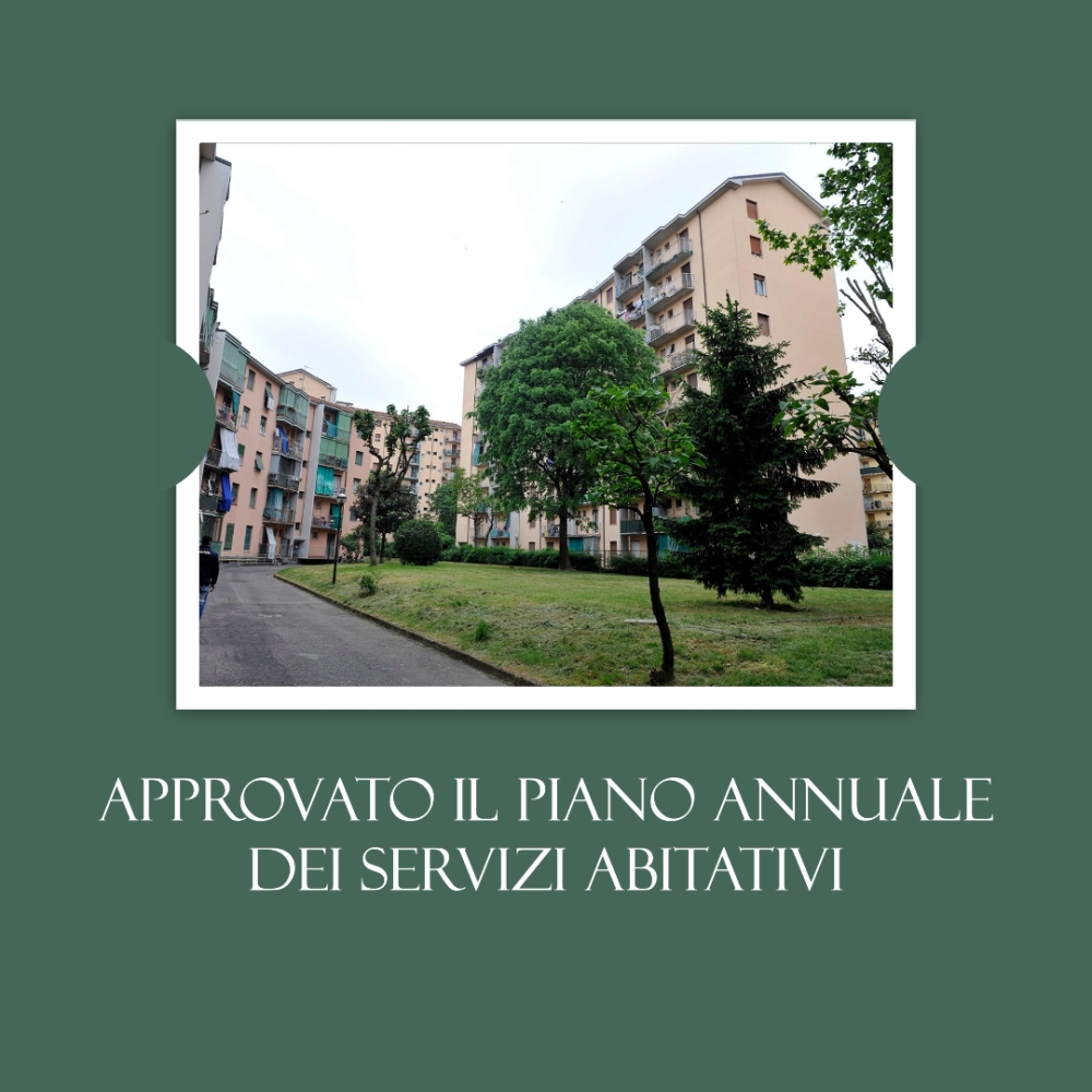 Consiglio Comunale di Milano approva il Piano Annuale dei Servizi Abitativi Pubblici e Sociali 2024