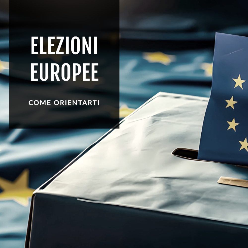 Elezioni Europee: Come orientarsi per Partecipare