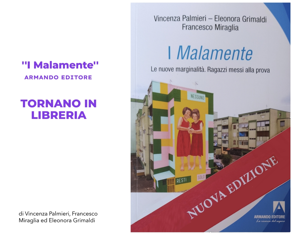 Torna in libreria ''I Malamente'' (Armando Editore)