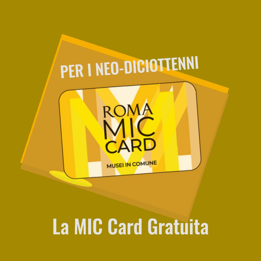 Roma Regala Cultura: La MIC Card Gratuita per i Neo-Diciottenni