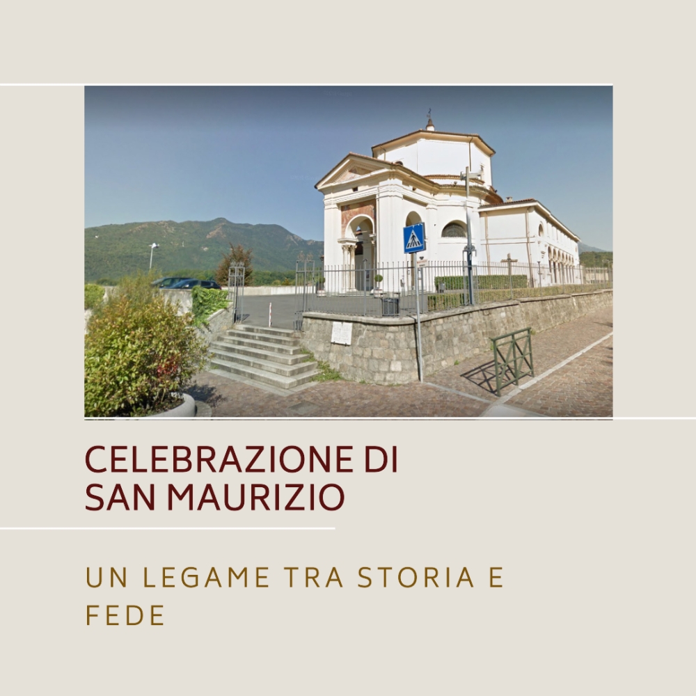 Celebrazione di San Maurizio al Santuario della Madonna dei Laghi: Un legame tra storia e fede