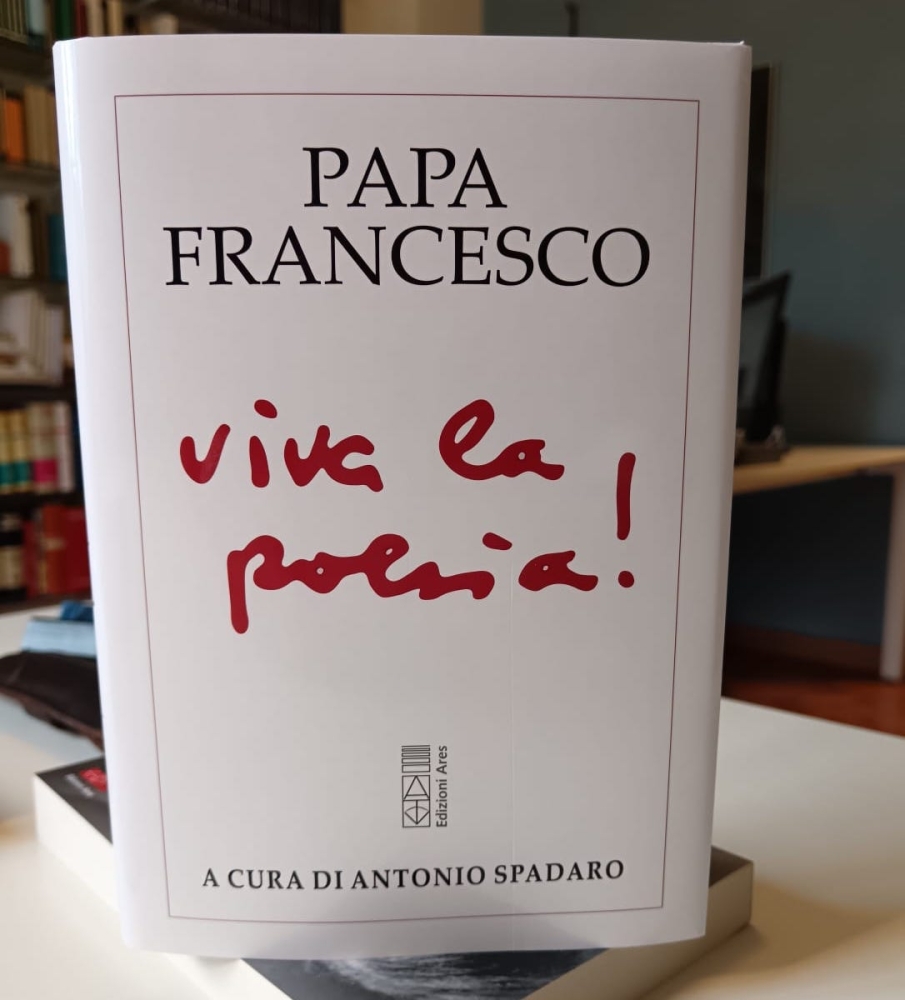 Viva la poesia! Papa Francesco e il valore della parola